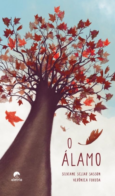 Capa de livro O ÁLAMO com ilustração de árvore e folhas vermelhas no céu claro