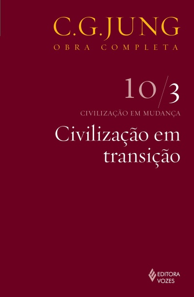 Capa de livro com título C.G. JUNG OBRA COMPLETA 10/3 Civilização em transição em fundo granada