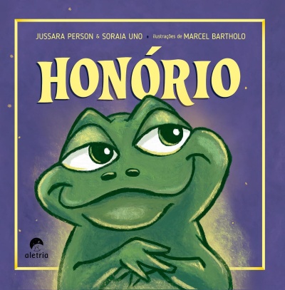 Capa do livro HONÓRIO com ilustração de sapo verde e texto amarelo em fundo roxo