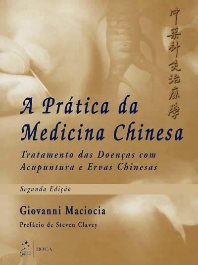 Capa do livro A Prática da Medicina Chinesa com mão e agulha de acupunctura em fundo castanho