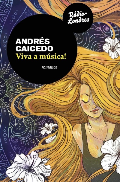 Capa de livro com mulher de cabelo longo amarelo, flores brancas e texto em círculos pretos
