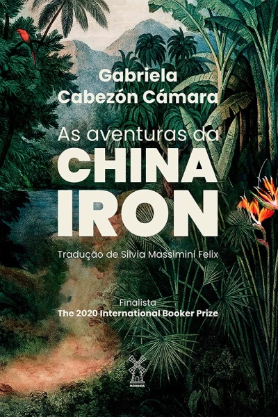 Capa do livro As aventuras da China Iron com fundo de floresta tropical e texto visível