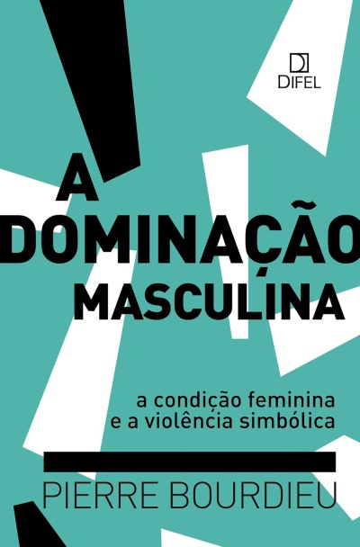 Capa de livro verde com texto sobre dominação masculina e autor Pierre Bourdieu
