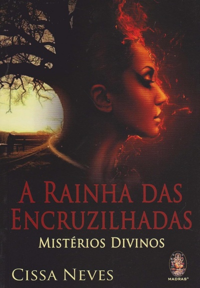 Capa do livro A Rainha das Encruzilhadas de Cissa Neves com perfil de mulher e árvore ao fundo