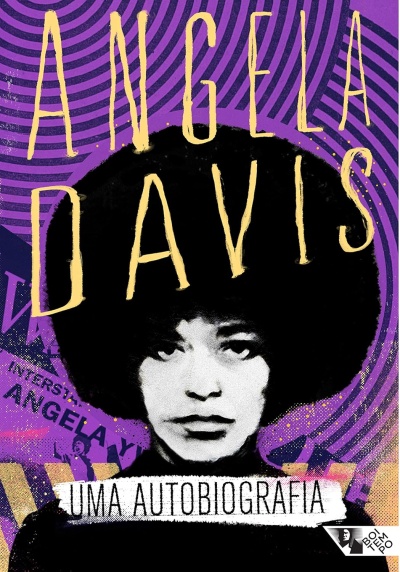 Capa de livro com retrato preto e branco e texto Angela Davis, Uma Autobiografia
