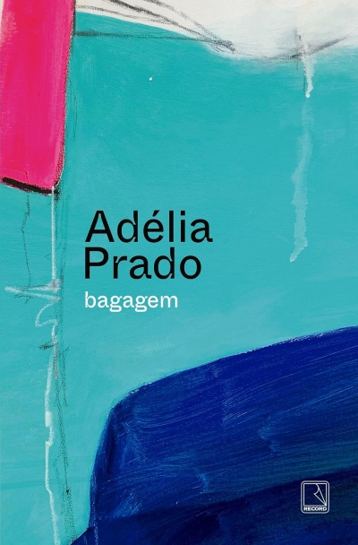 Capa de livro azul turquesa com texto Adélia Prado e bagagem