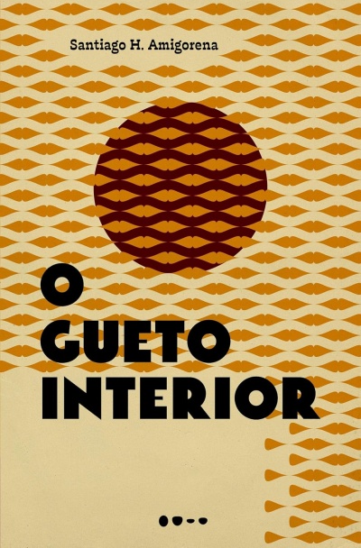 Capa de livro O Gueto Interior com padrão dourado e círculo castanho