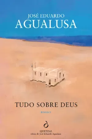 Capa de livro com título TUDO SOBRE DEUS e desenho de casa branca em deserto