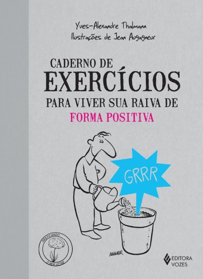 Capa de caderno de exercícios com título e ilustração de pessoa a regar vaso com balão de fala GRRR