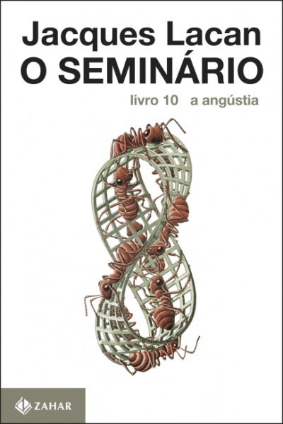 Capa de livro de Jacques Lacan O Seminário livro 10 a angústia com imagem de formigas e malha