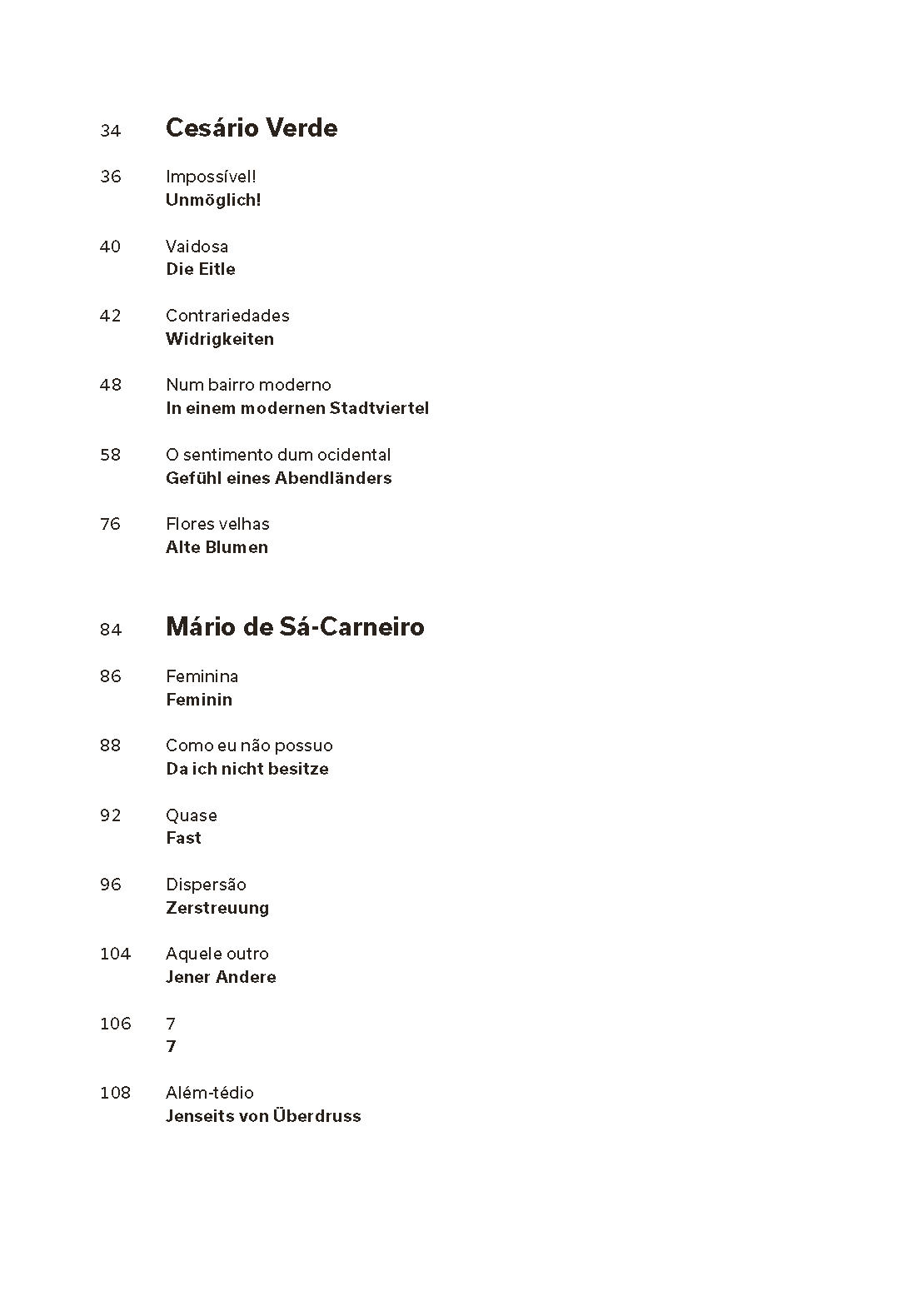 Lissabonner Dichter. Camões, Cesário, Sá-Carneiro, Florbela, Pessoa Índice com títulos de poemas em português e alemão e números de página.