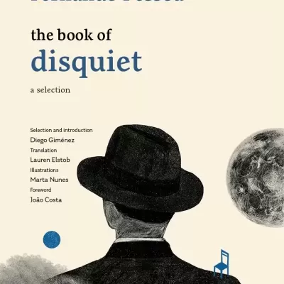 Book cover with title 'Fernando Pessoa the book of disquiet a selection' and illustrated man in black hat and coat with blue chair on shoulder
