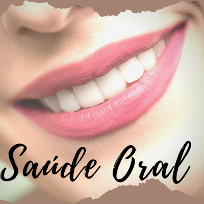 Sorriso com lábios rosa e texto Saúde Oral