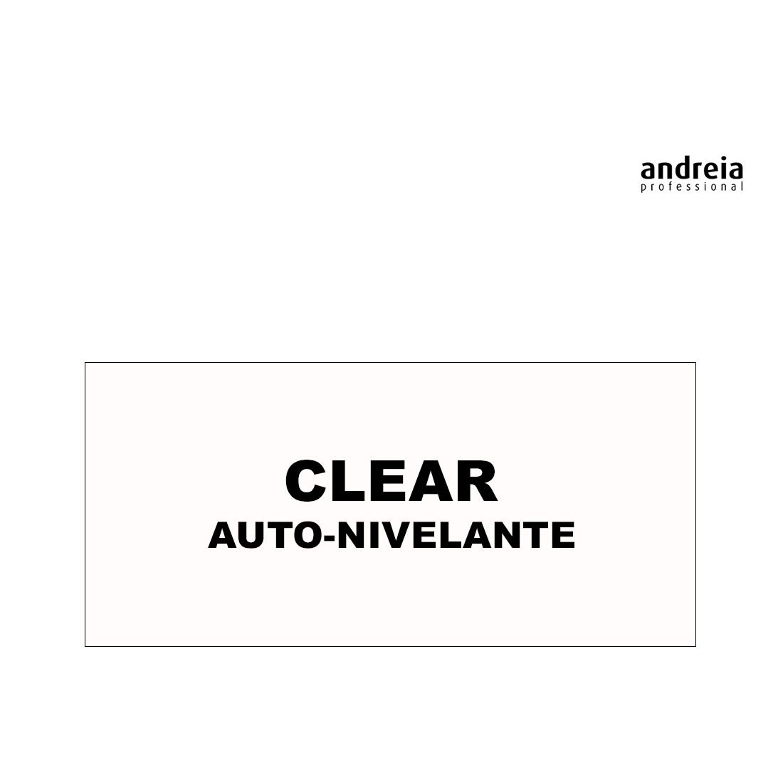 Andreia Verniz Gel Power Base Clear (Transparente) 10,5ml Logotipo andreia professional e texto CLEAR AUTO-NIVELANTE em fundo branco