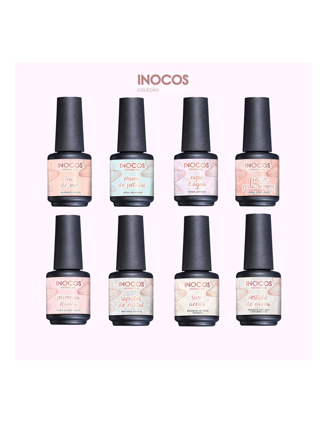 Coleção de Verniz Gel - Era Uma Vez... INOCOS Coleção de vernizes de unhas INOCOS com frascos em tons pastel e tampa preta