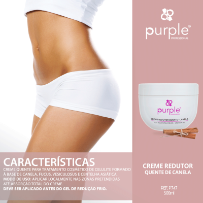 Creme redutor quente de canela Purple Professional 500ml com mulher de roupa branca ao lado