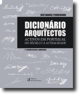 Dicionário dos Arquitectos - Activos em Portugal do Século I à Actualidade Capa do livro