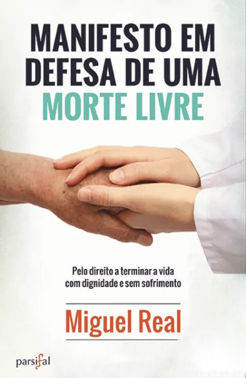 Manifesto em Defesa de uma Morte Livre Capa de livro com título em português e imagem de duas mãos dadas