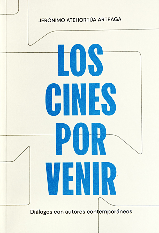 Los cines por venir Capa de livro branco com texto azul e preto e linhas finas cinzentas