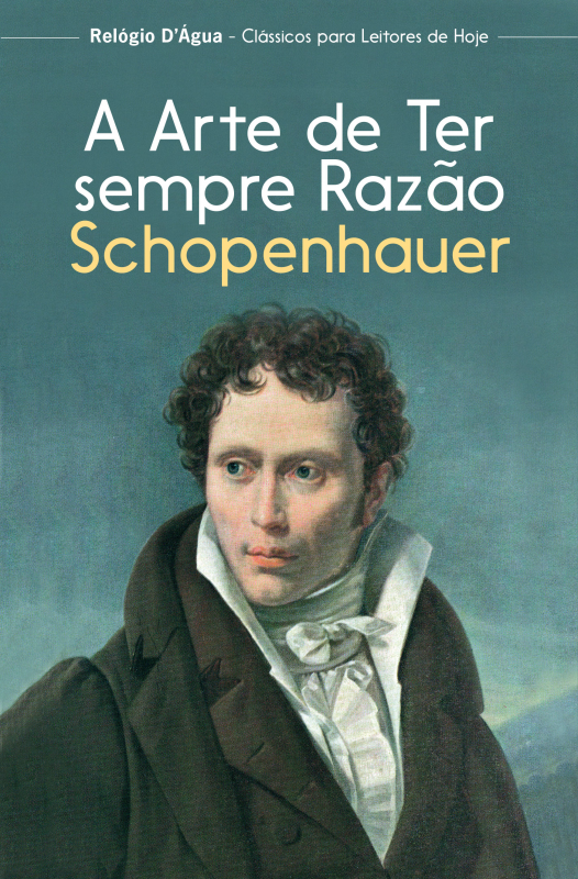 A Arte de Ter Sempre Razão Capa de livro com título e retrato de homem vestido formal