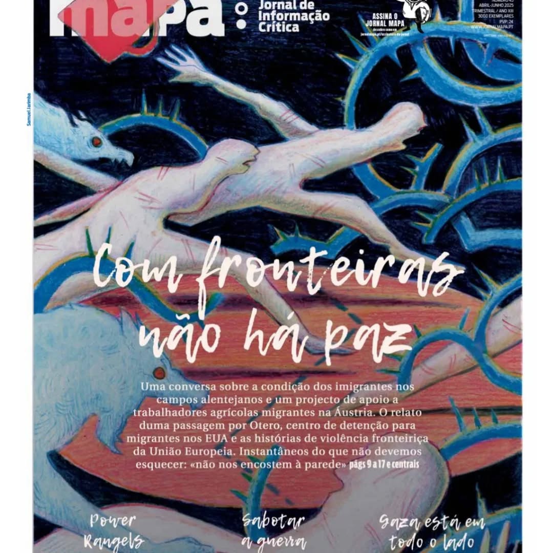 MAPA #45 Capa do jornal 'Mapa Jornal de Informação Crítica' com título 'Com fronteiras não há paz' e ilustração de mãos e arame farpado