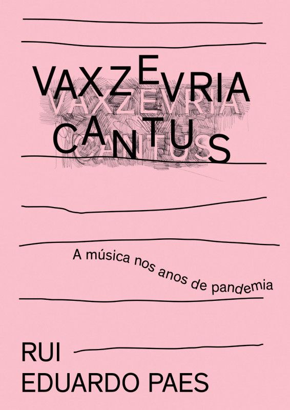 Vaxzevria Cantus - A Música nos Anos de Pandemia Capa de livro cor-de-rosa com texto preto e linhas horizontais