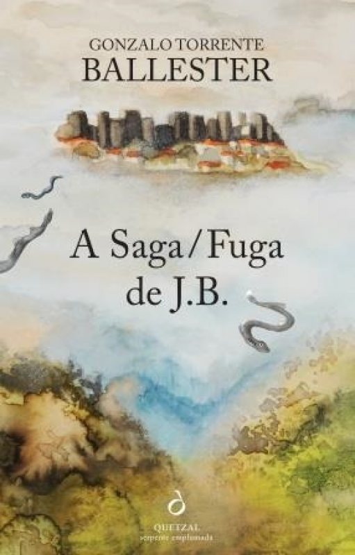A Saga/Fuga de J.B. Capa de livro com castelo, cobras e vegetação, texto 'A Saga/Fuga de J.B.'