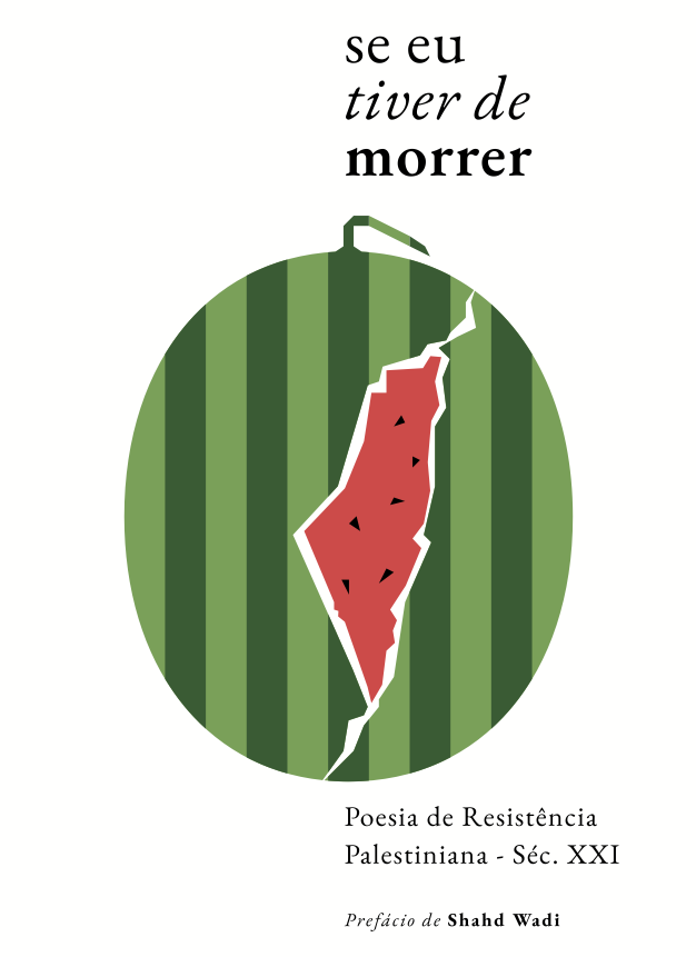 Poesia de Resistência Palestiniana - séc. XXI Capa de livro com título, ilustração de melancia rachada e texto informativo.