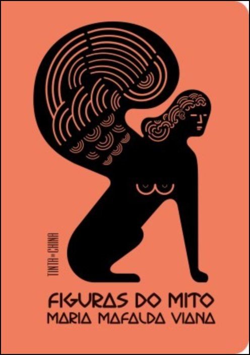 Figuras do Mito Capa de livro cor de ferrugem com figura mitológica estilizada e texto em preto.