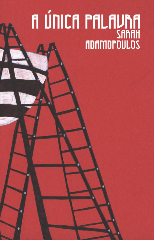 A Única Palavra Capa de livro vermelha com ilustração de duas escadas e texto em branco no canto superior direito