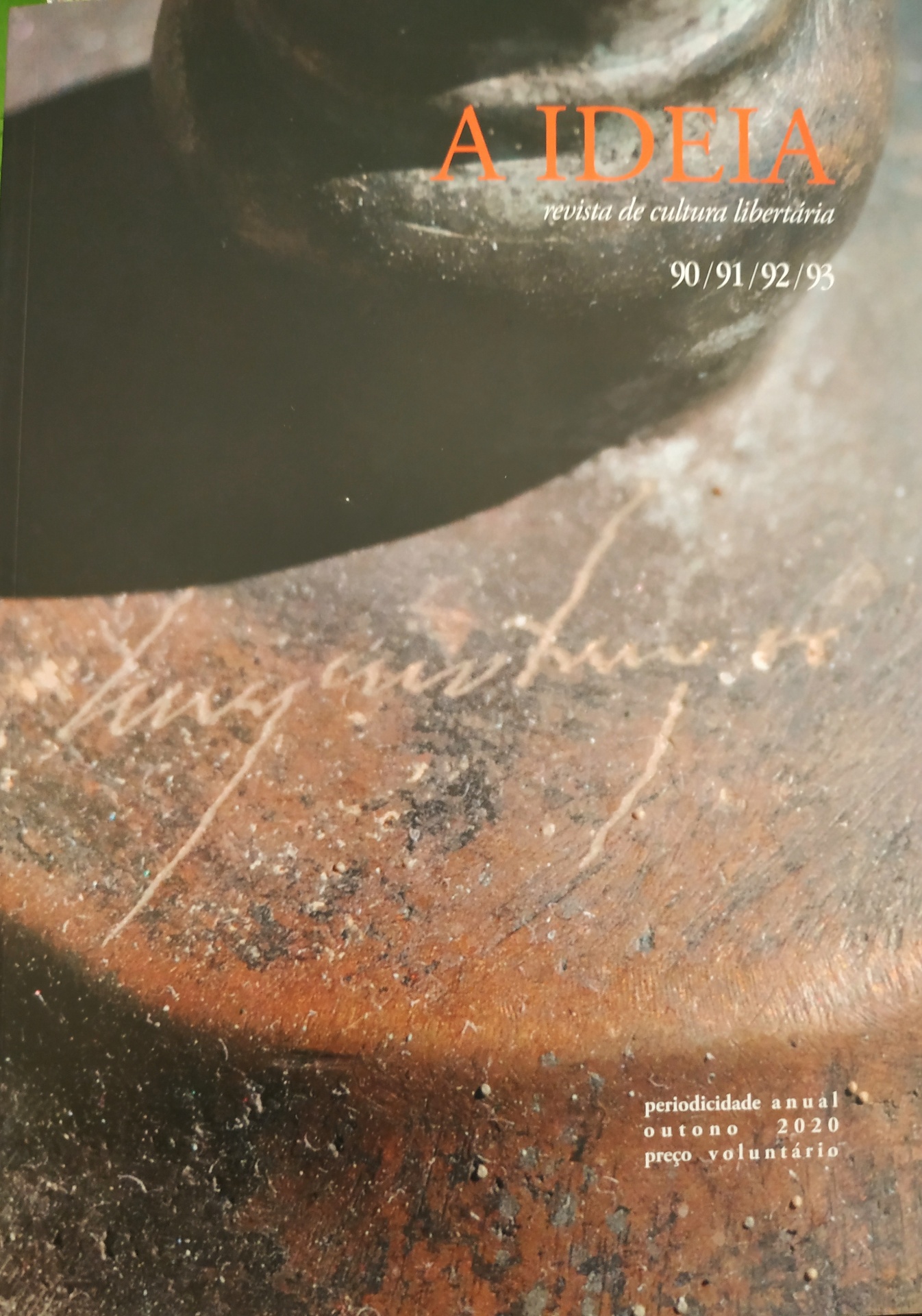 Revista IDEIA 90/91/92/93 Capa da revista A IDEIA revista de cultura libertária com texturas rústicas e texto impresso