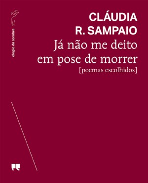 Já não me deito em pose de morrer Capa de livro vinho com título e autor em branco
