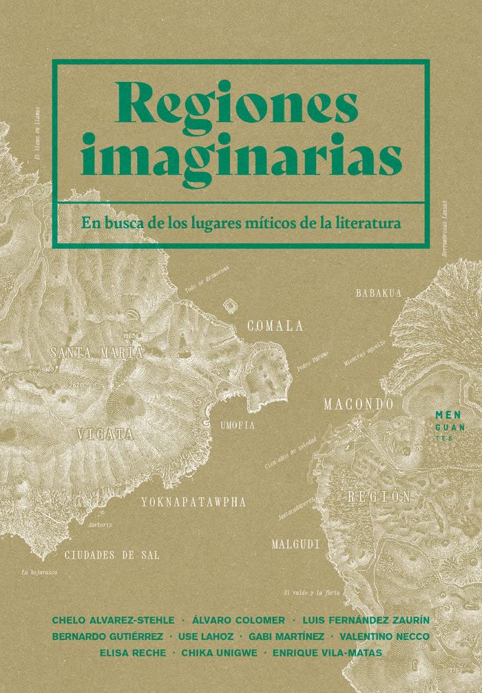 Regiones Imaginarias Capa de livro com título 'Regiones imaginarias' e mapa fantasioso em bege e verde.