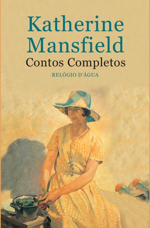 Contos Completos Capa de livro com título 'Katherine Mansfield Contos Completos RELÓGIO D'ÁGUA' e ilustração de mulher com vestido amarelo