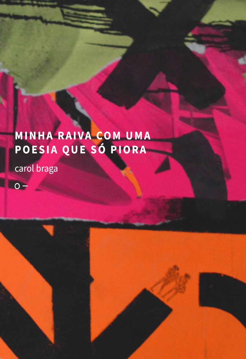 minha raiva com uma poesia que só piora Capa de livro colorida com título e nome da autora em branco