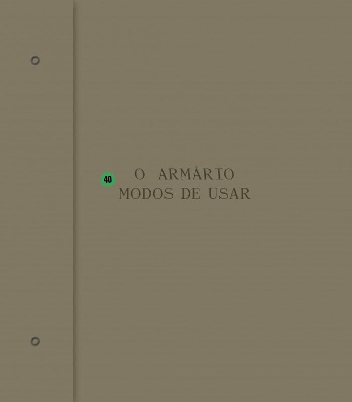 O Armário - 40 Modos de Usar Página de manual com título 'O ARMÁRIO MODOS DE USAR' e número 40 em círculo verde em fundo cinza esverdeado.