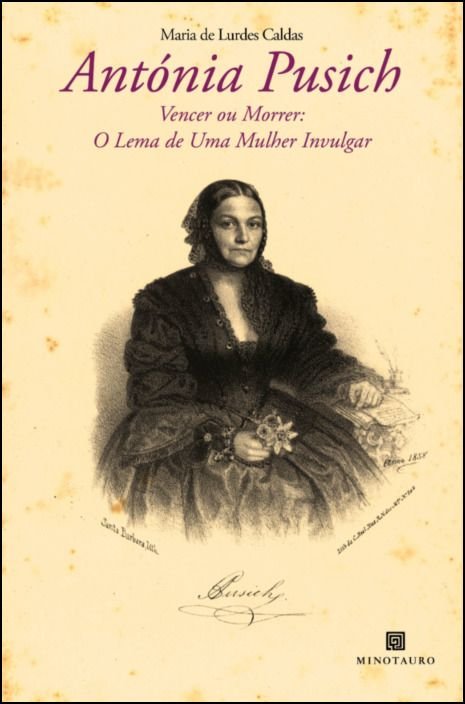 Antónia Pusich - Uma Mulher Invulgar Capa de livro com retrato antigo de mulher e texto do título e autor