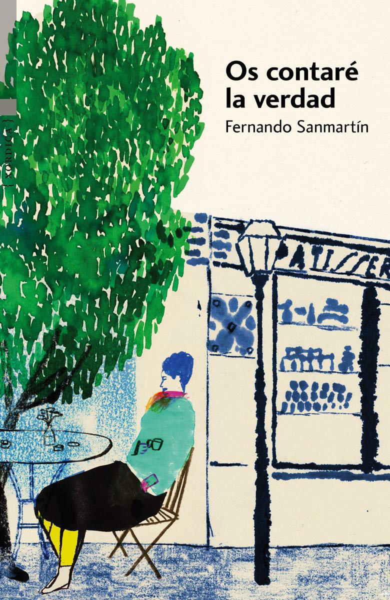 Os contaré la verdad Capa de livro com ilustração de pessoa sentada sob árvore ao lado de mesa e estrutura de loja azul