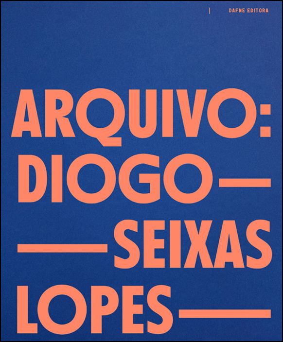 Arquivo Diogo Seixas Lopes Capa de livro azul escuro com texto em laranja
