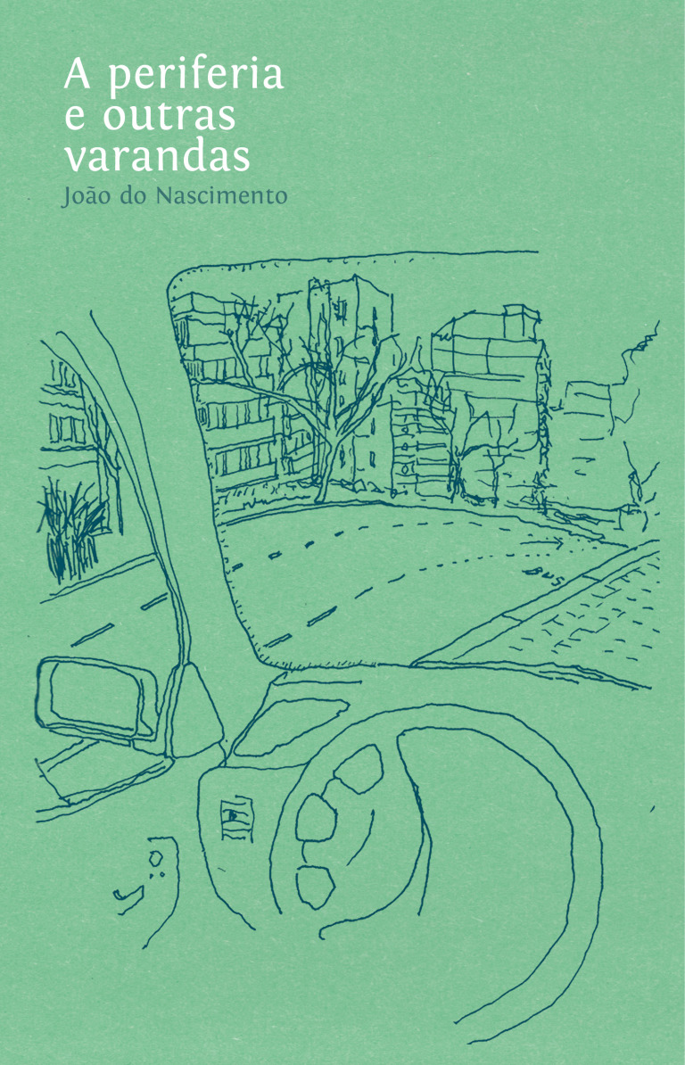 A periferia e outras varandas Capa de livro verde com ilustração de volante e estrada urbana e texto do título e autor