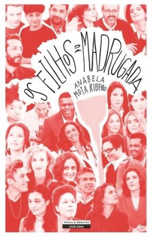 Os Filhos da Madrugada Capa do livro Os Filhos da Madrugada com várias fotos de pessoas em tons de vermelho