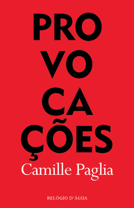 Provocações Capa vermelha de livro com texto 'PROVOCAÇÕES' e autor Camille Paglia