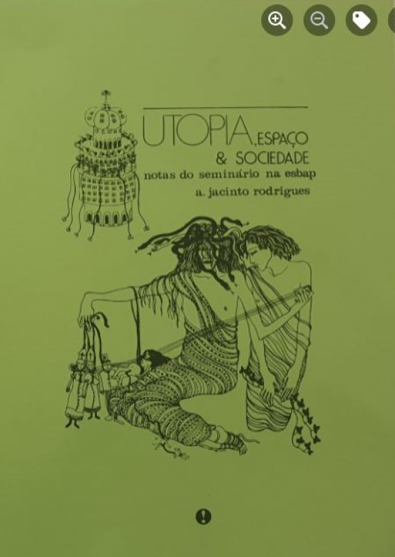Utopia, Espaço & Sociedade Capa verde de livro com ilustração a preto e texto UTOPIA, ESPAÇO & SOCIEDADE