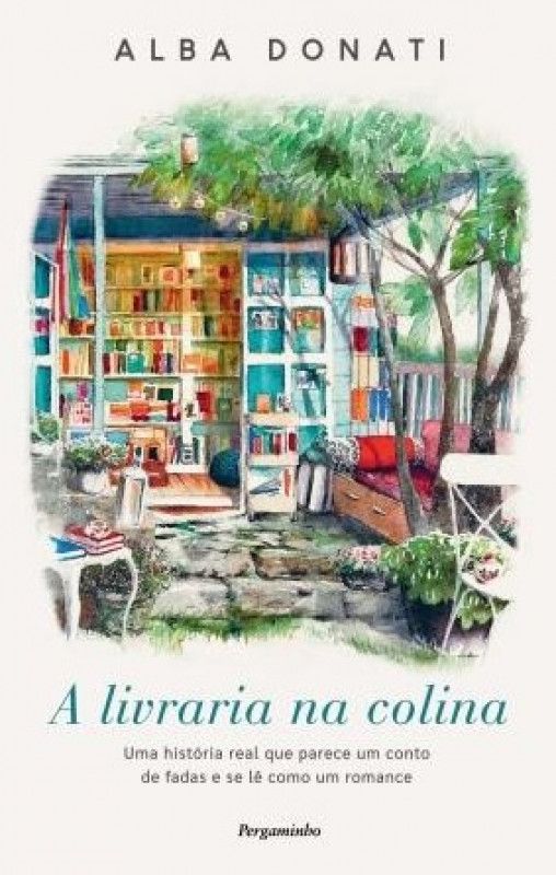 A Livraria na Colina Capa do livro A livraria na colina de Alba Donati com imagem de livraria azul e árvores