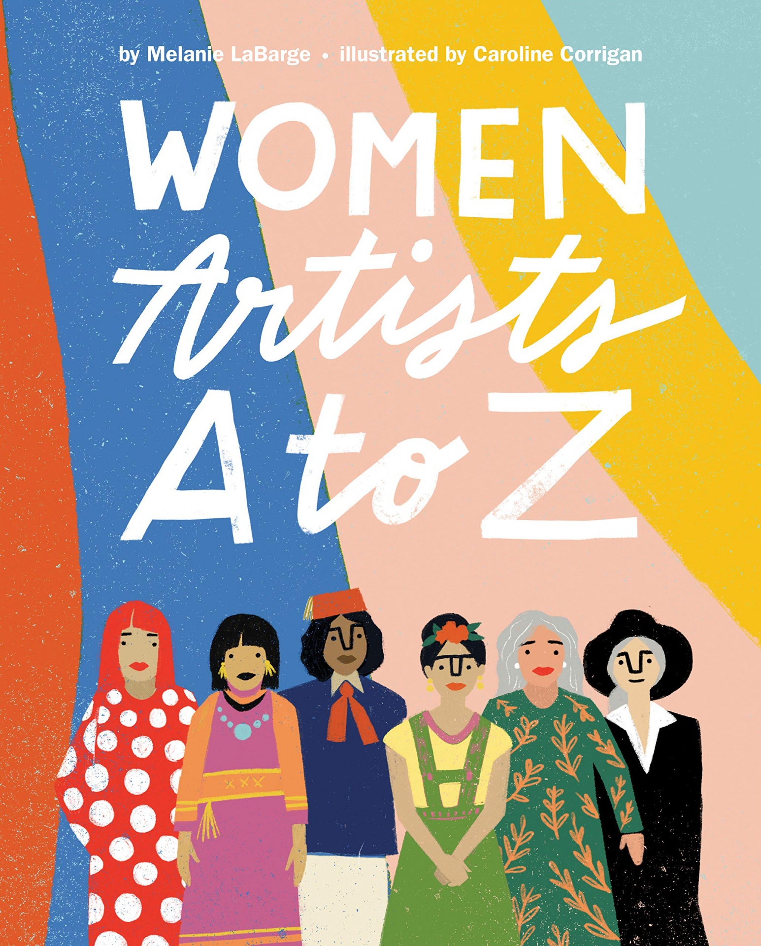Women Artists A to Z Capa de livro com título e ilustração de seis mulheres coloridas