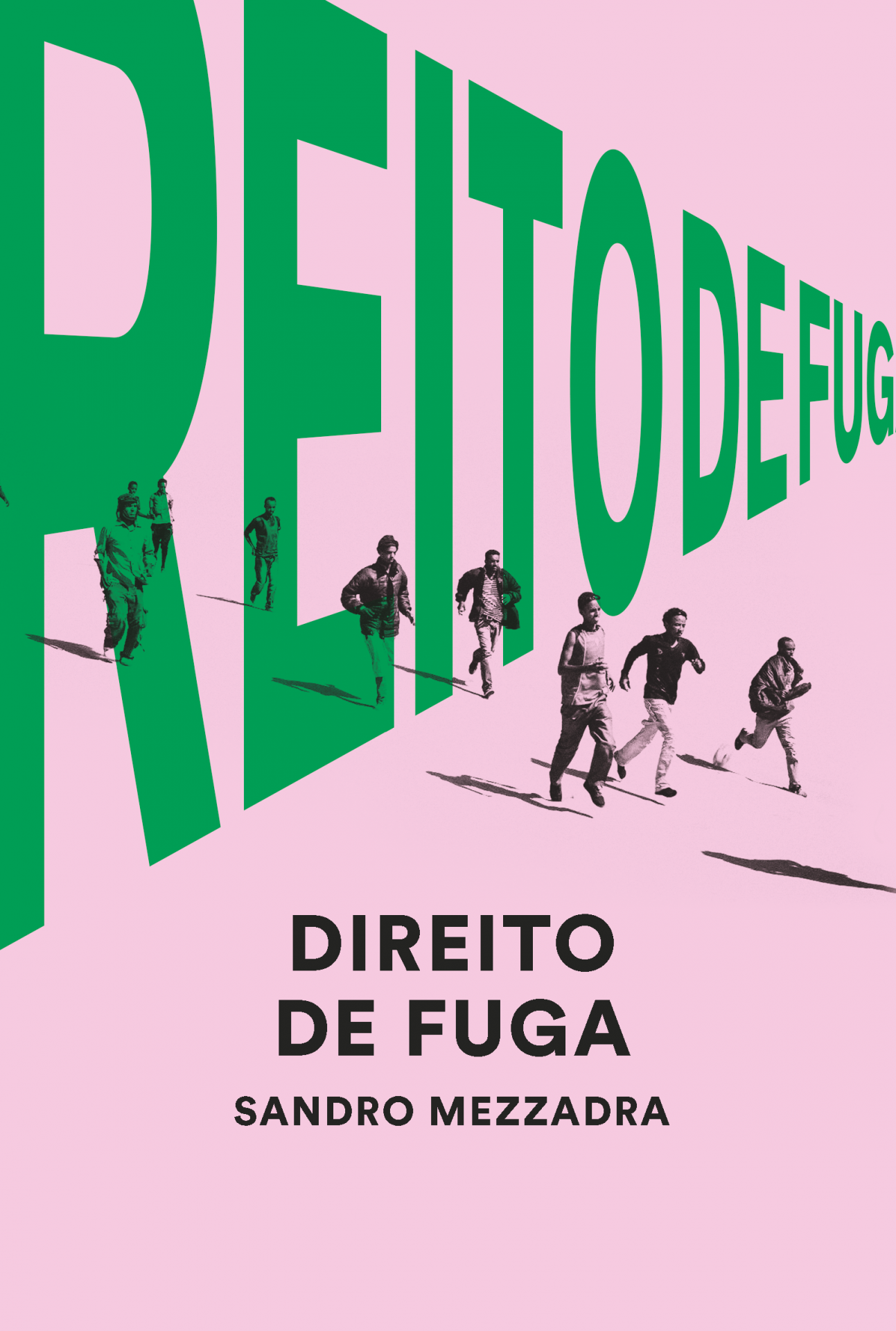 Direito de Fuga Capa de livro com texto 'DIREITO DE FUGA' e imagens de pessoas a correr
