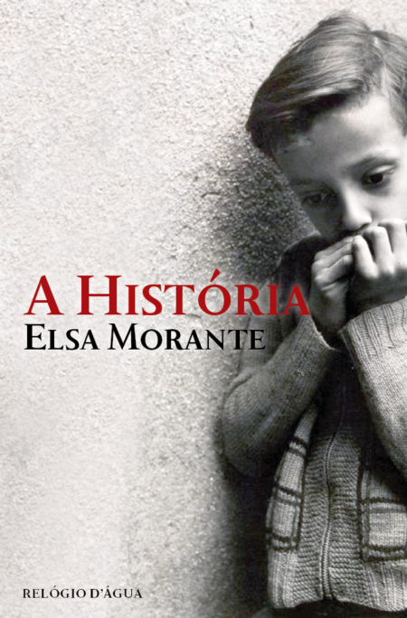 A História Capa de livro com menino e título A HISTÓRIA de Elsa Morante