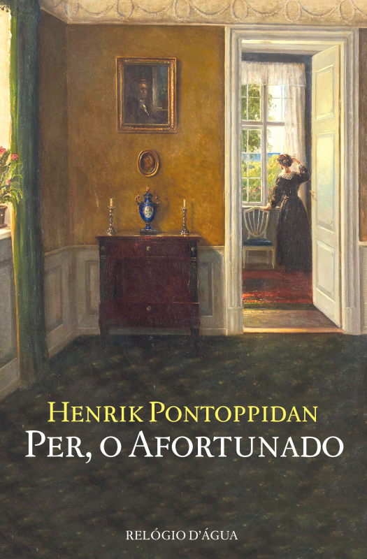 Per, o Afortunado - Henrik Pontoppidan Capa de livro com pintura de sala antiga e mulher a olhar pela janela