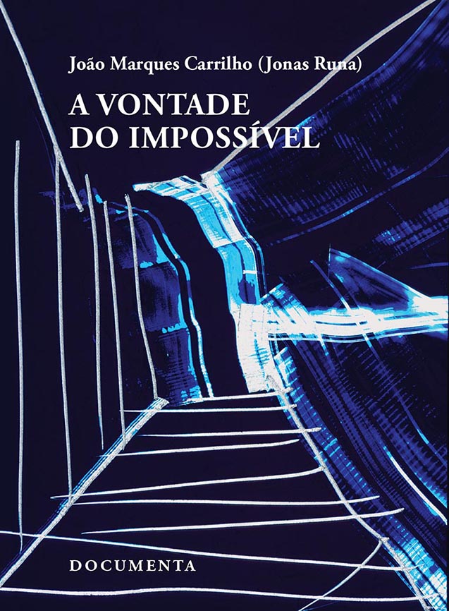 A VONTADE DO IMPOSSÍVEL Capa do livro A VONTADE DO IMPOSSÍVEL com design abstrato azul e branco