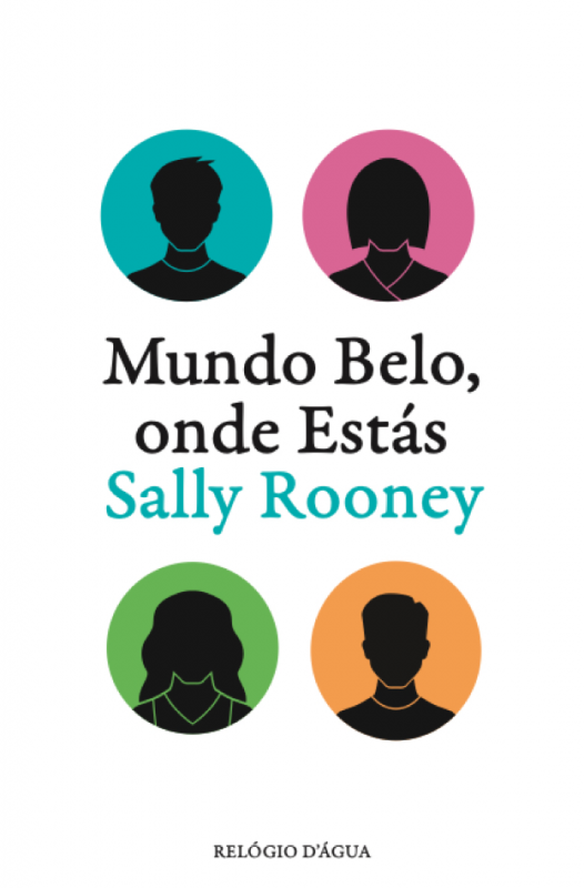 Mundo Belo, Onde Estás - Sally Rooney Capa de livro 'Mundo Belo, onde Estás' com silhuetas coloridas